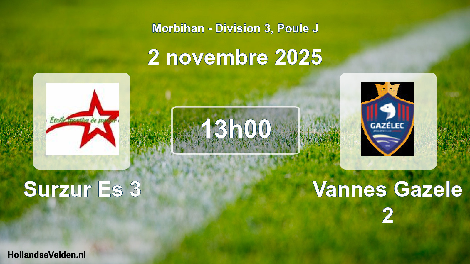 Geplande wedstrijd: Surzur Es 3 - Vannes Gazele 2 (2 novembre 2025)