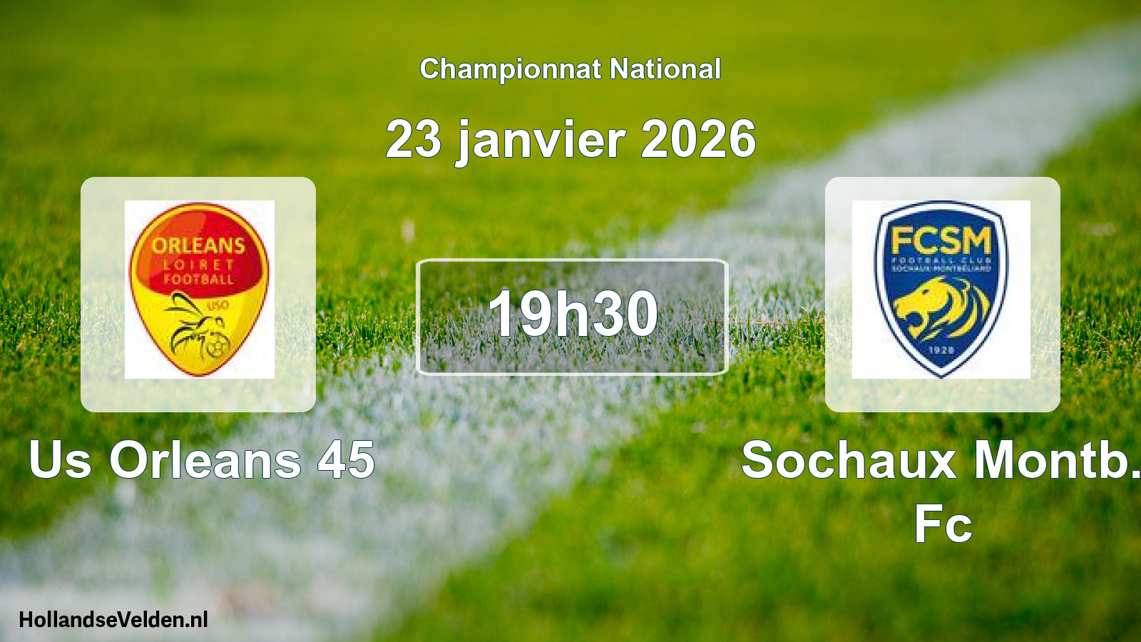 Geplande wedstrijd: Us Orleans 45 - Sochaux Montb. Fc (23 januari 2026)