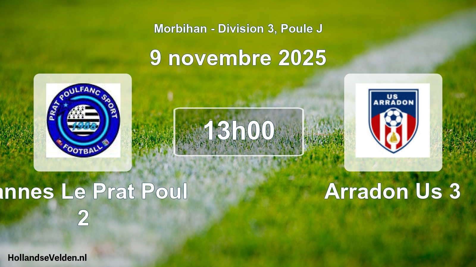 Scheduled Match: Vannes Le Prat Poul 2 - Arradon Us 3 (9 November 2025)