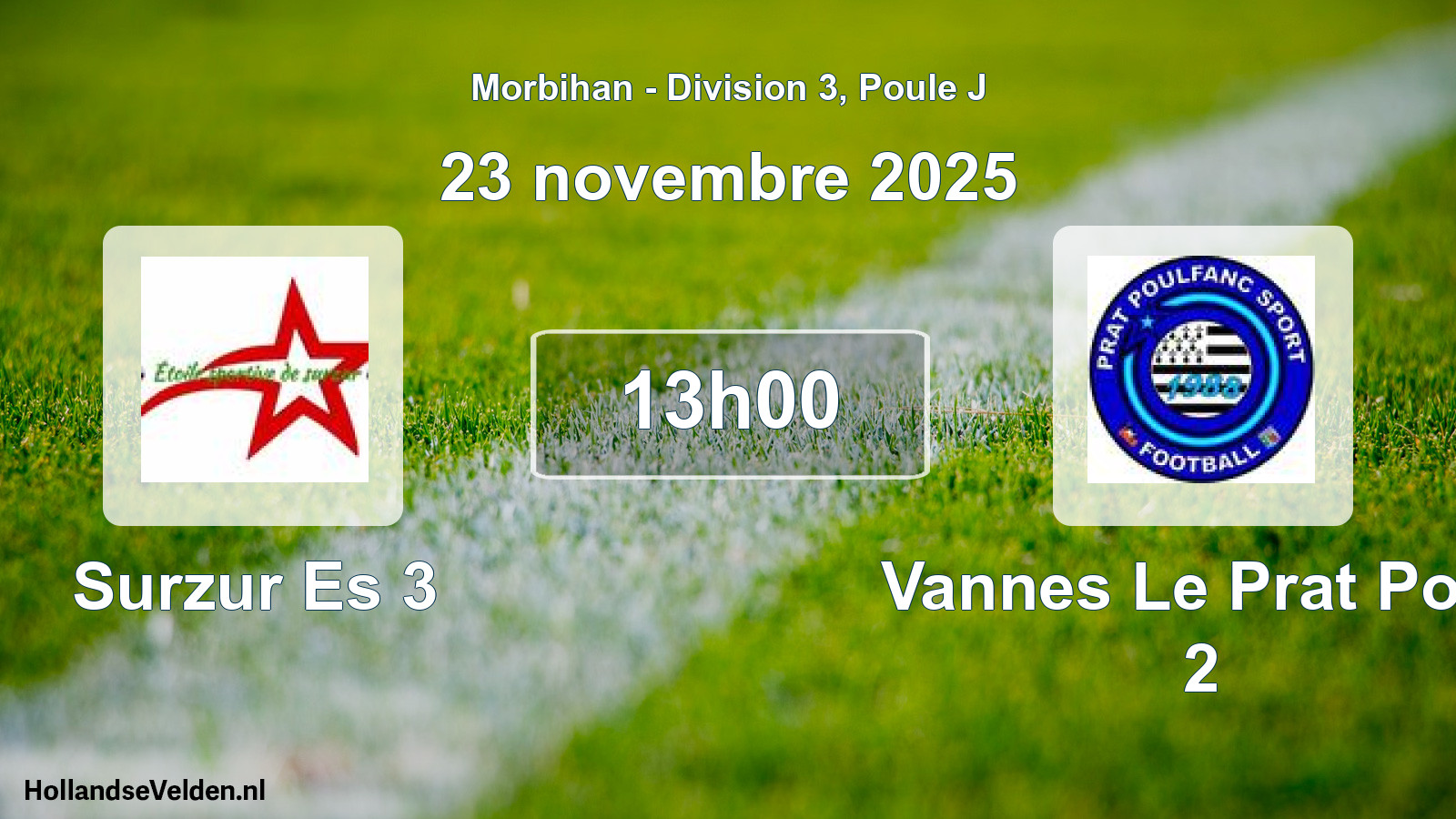 Geplande wedstrijd: Surzur Es 3 - Vannes Le Prat Poul 2 (23 november 2025)