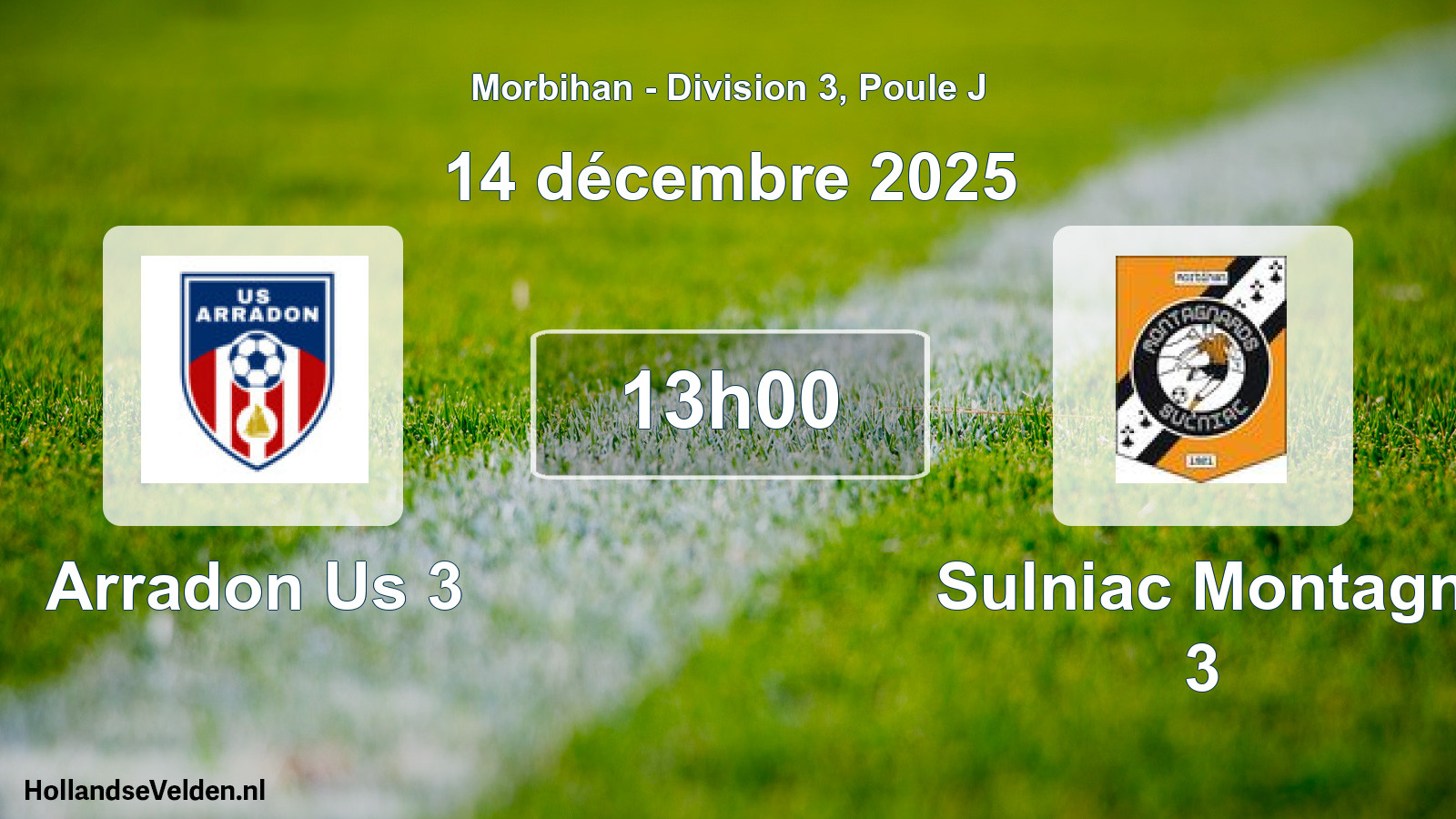 Geplande wedstrijd: Arradon Us 3 - Sulniac Montagn 3 (14 décembre 2025)
