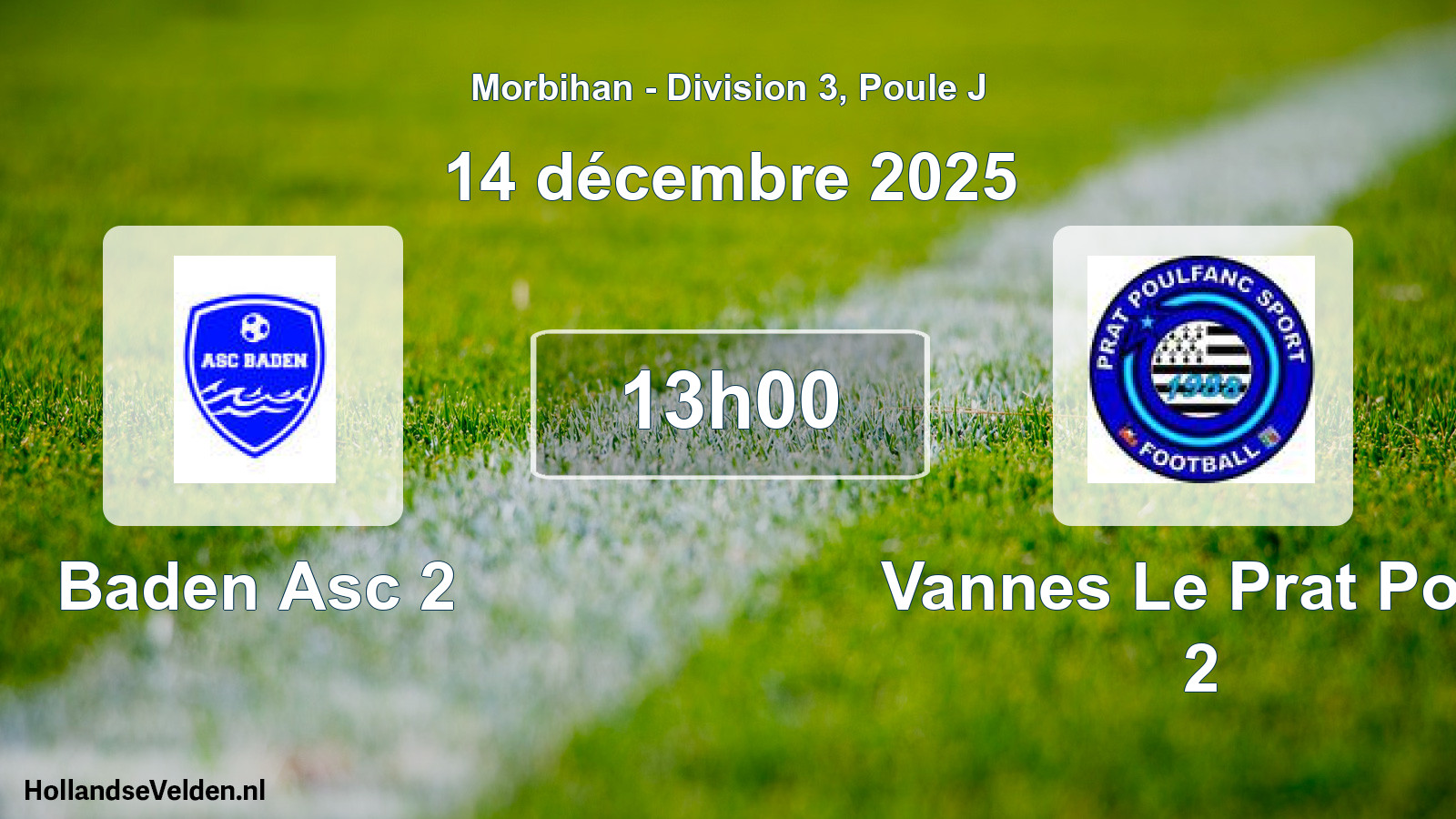 Scheduled Match: Baden Asc 2 - Vannes Le Prat Poul 2 (14 December 2025)