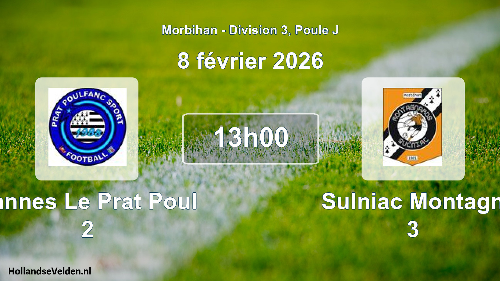 Scheduled Match: Vannes Le Prat Poul 2 - Sulniac Montagn 3 (8 February 2026)