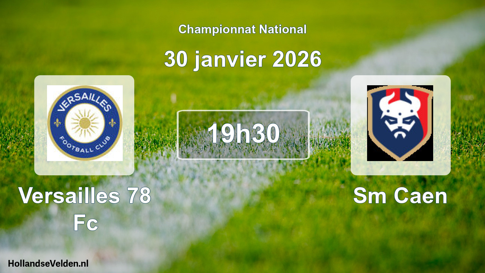 Geplande wedstrijd: Versailles 78 Fc - Sm Caen (30 janvier 2026)