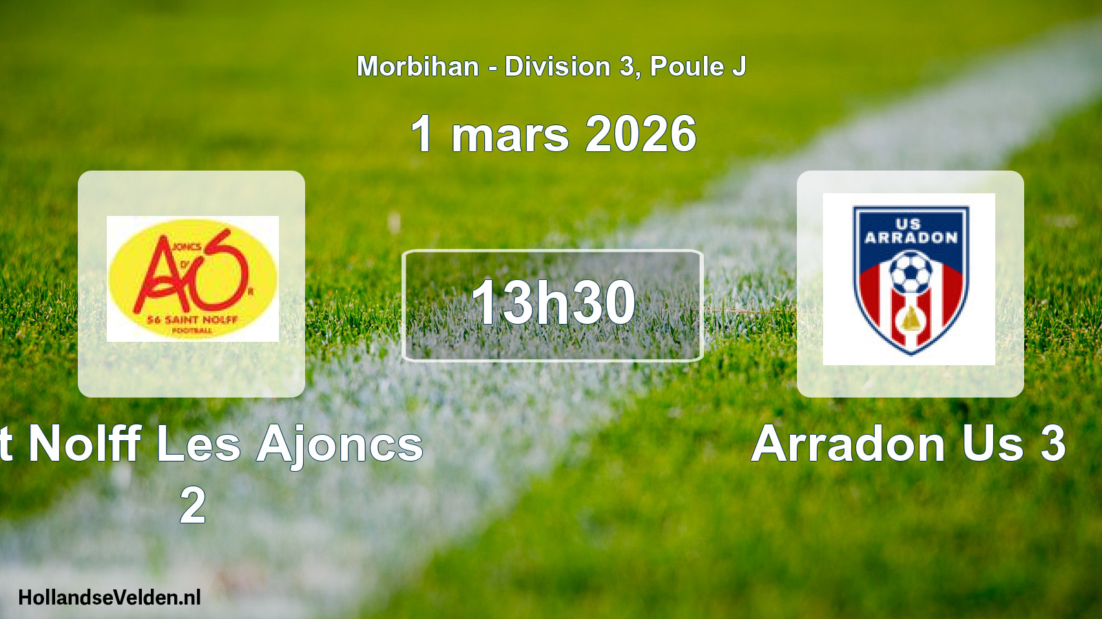 Geplande wedstrijd: St Nolff Les Ajoncs 2 - Arradon Us 3 (1 mars 2026)
