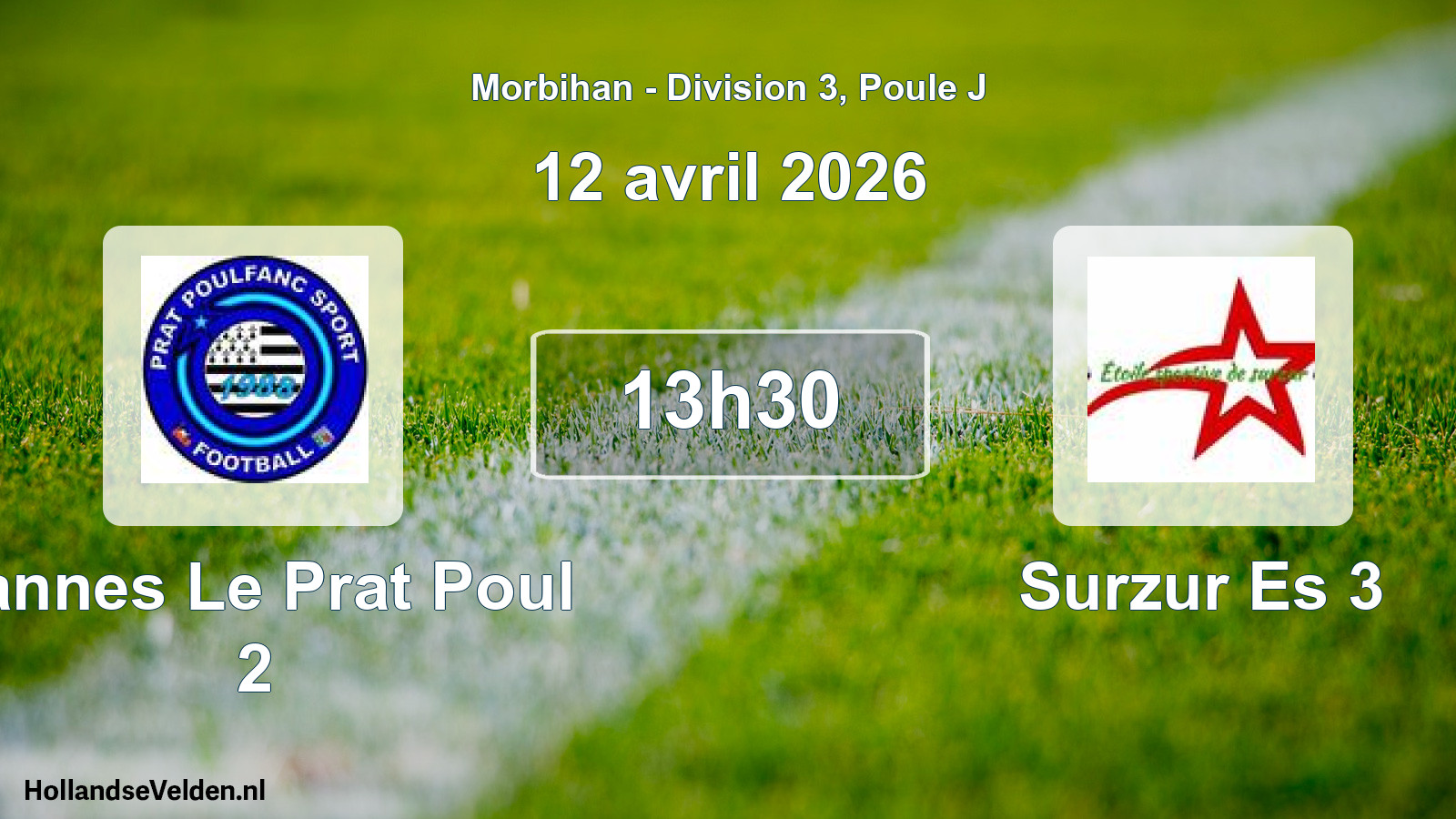 Geplande wedstrijd: Vannes Le Prat Poul 2 - Surzur Es 3 (12 april 2026)