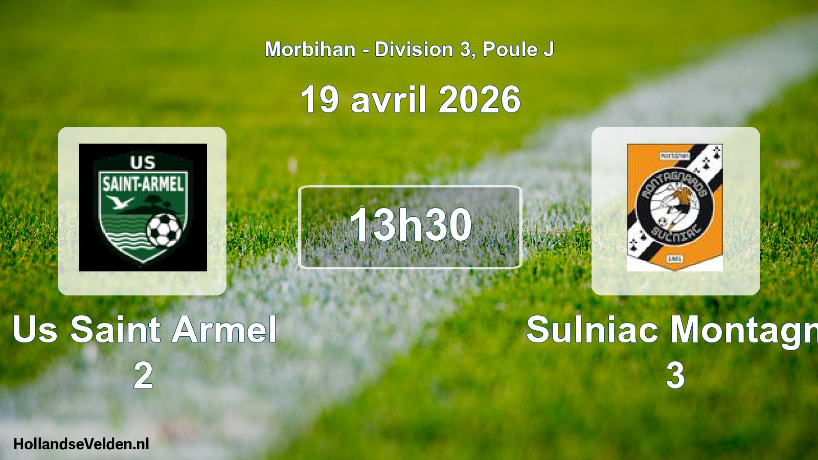 Geplande wedstrijd: Us Saint Armel 2 - Sulniac Montagn 3 (19 april 2026)