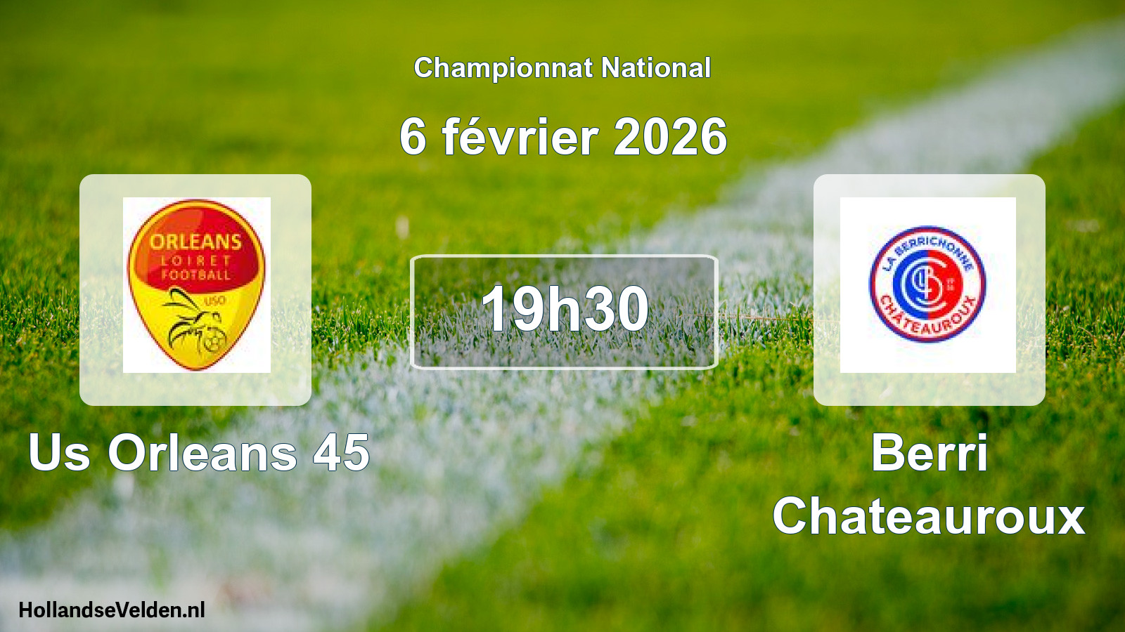 Geplande wedstrijd: Us Orleans 45 - Berri Chateauroux (6 februari 2026)
