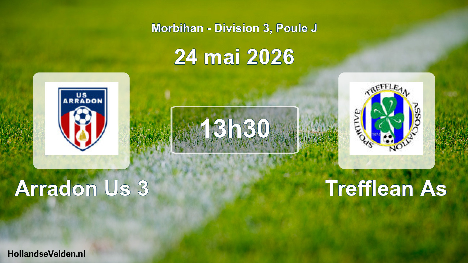 Geplande wedstrijd: Arradon Us 3 - Trefflean As (24 mai 2026)