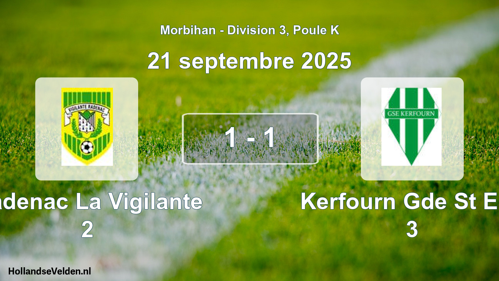 Gespeelde wedstrijd: Radenac La Vigilante 2 - Kerfourn Gde St Eloi 3 1 - 1 (21 septembre 2025)
