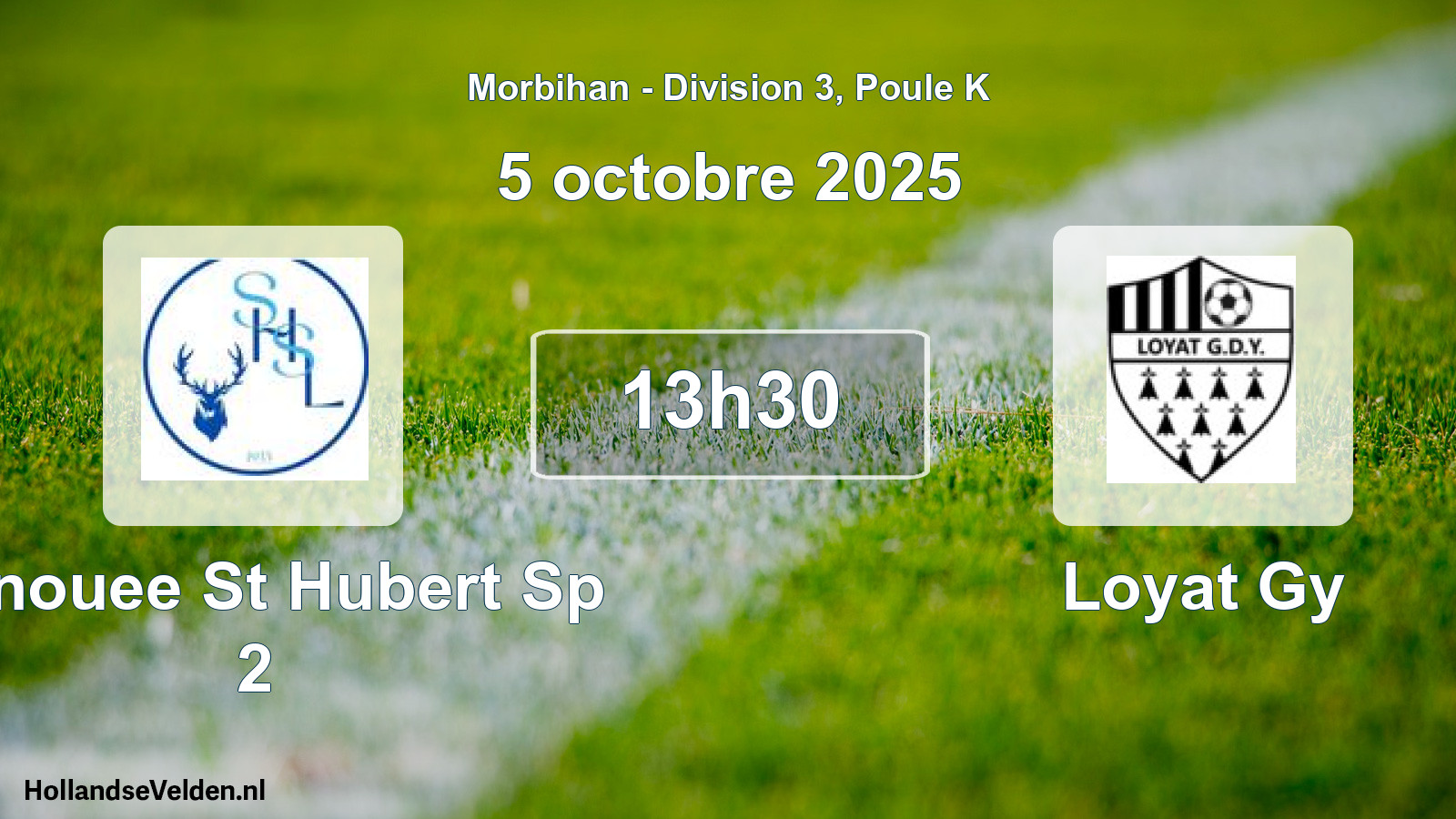 Geplande wedstrijd: Lanouee St Hubert Sp 2 - Loyat Gy (5 oktober 2025)