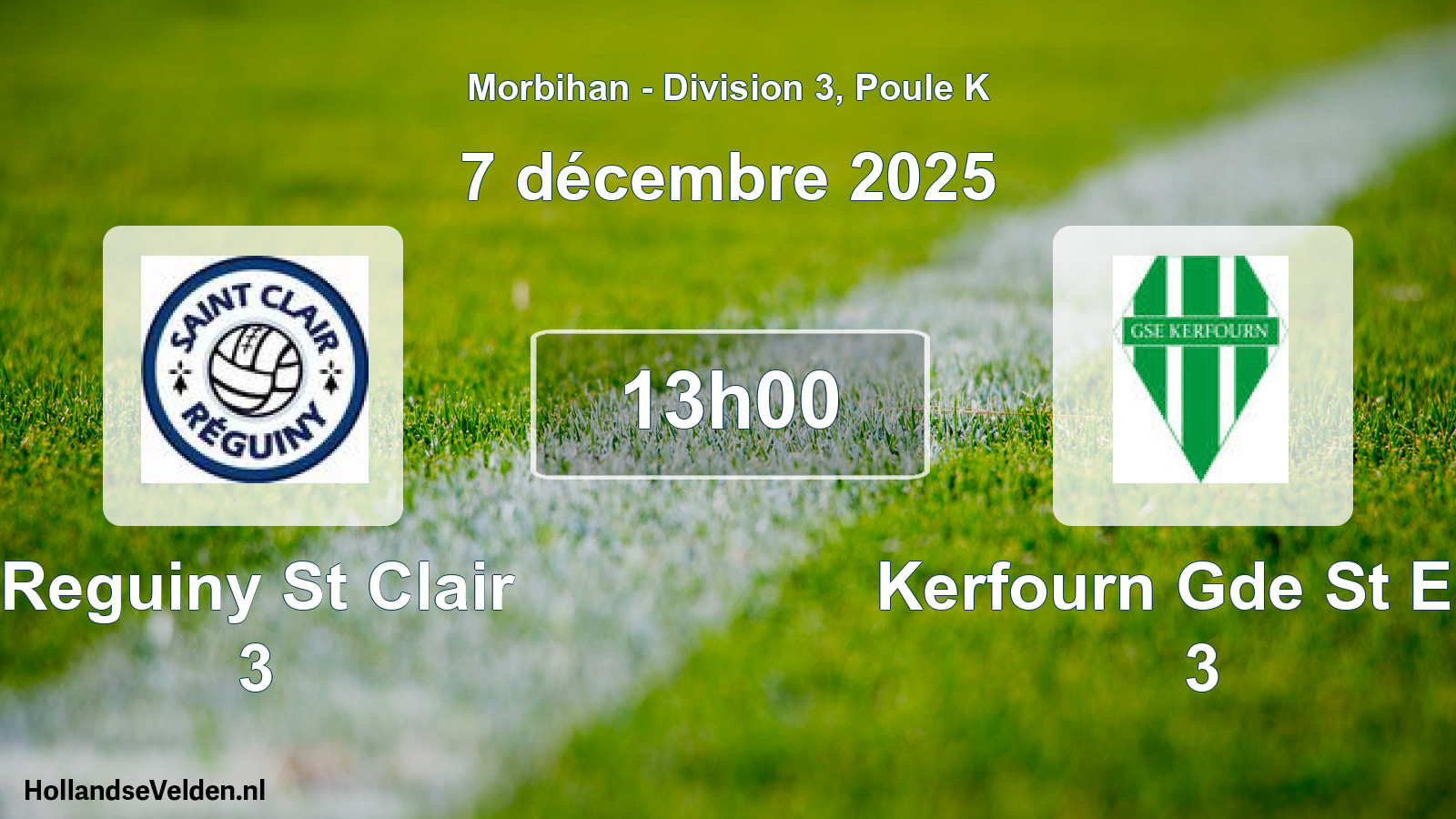 Geplande wedstrijd: Reguiny St Clair 3 - Kerfourn Gde St Eloi 3 (7 décembre 2025)