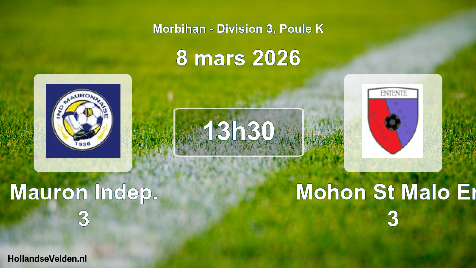 Geplande wedstrijd: Mauron Indep. 3 - Mohon St Malo Ent 3 (8 maart 2026)