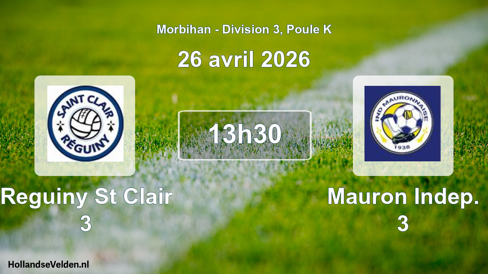 Geplande wedstrijd: Reguiny St Clair 3 - Mauron Indep. 3 (26 avril 2026)