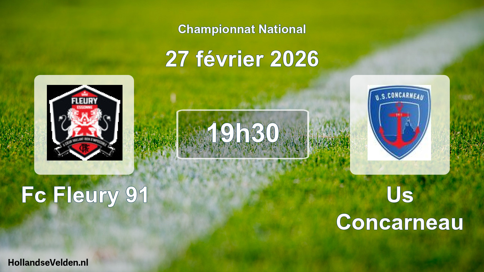 Geplande wedstrijd: Fc Fleury 91 - Us Concarneau (27 février 2026)