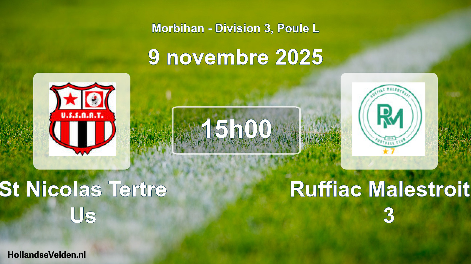 Scheduled Match: St Nicolas Tertre Us - Ruffiac Malestroit F 3 (9 November 2025)