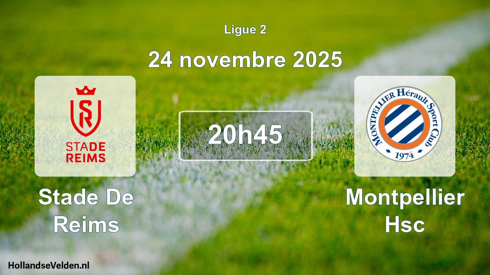 Geplande wedstrijd: Stade De Reims - Montpellier Hsc (24 november 2025)