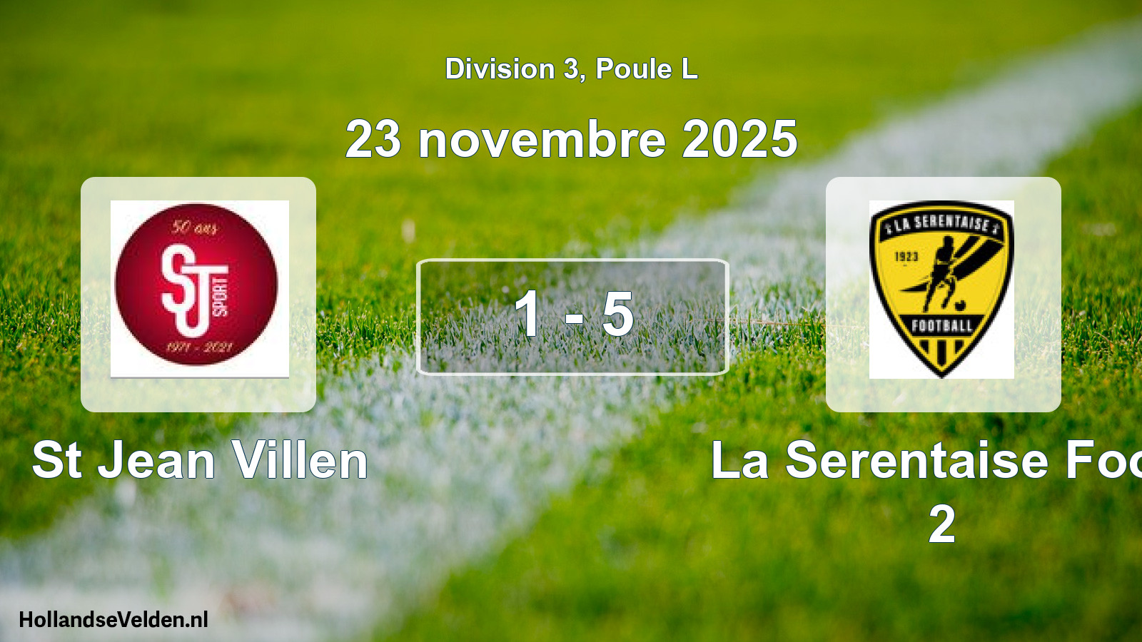 Match joué: St Jean Villen - La Serentaise Foot 2 1 - 5 (23 novembre 2025)