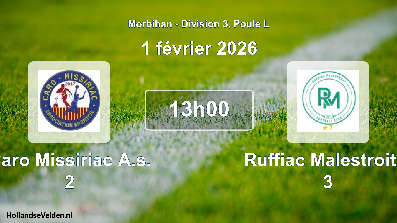 Geplande wedstrijd: Caro Missiriac A.s. 2 - Ruffiac Malestroit F 3 (1 février 2026)