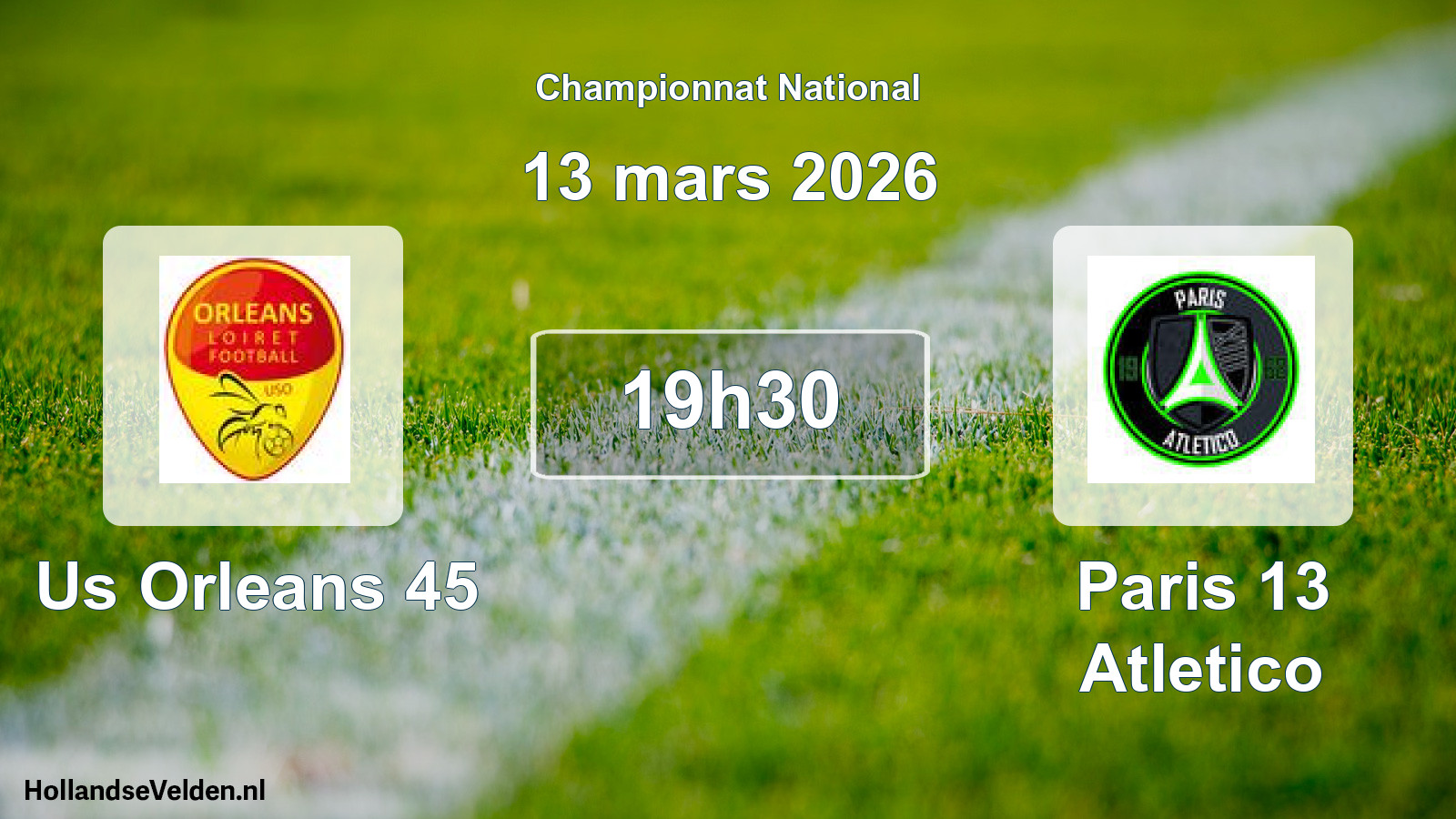 Geplande wedstrijd: Us Orleans 45 - Paris 13 Atletico (13 maart 2026)