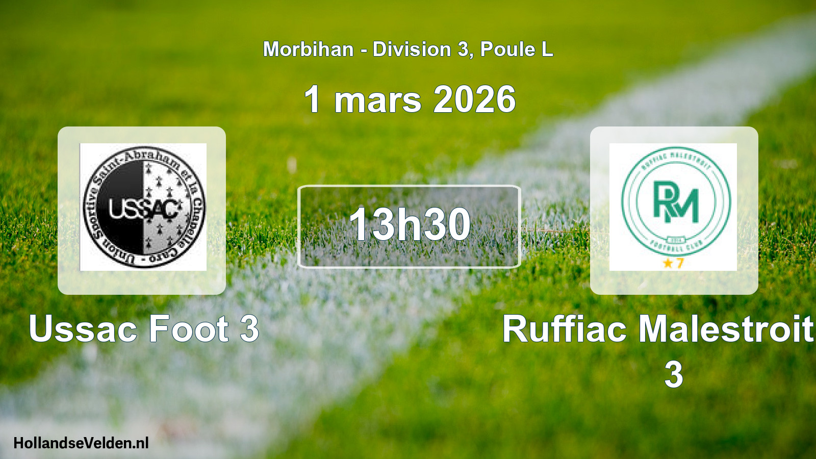 Geplande wedstrijd: Ussac Foot 3 - Ruffiac Malestroit F 3 (1 maart 2026)