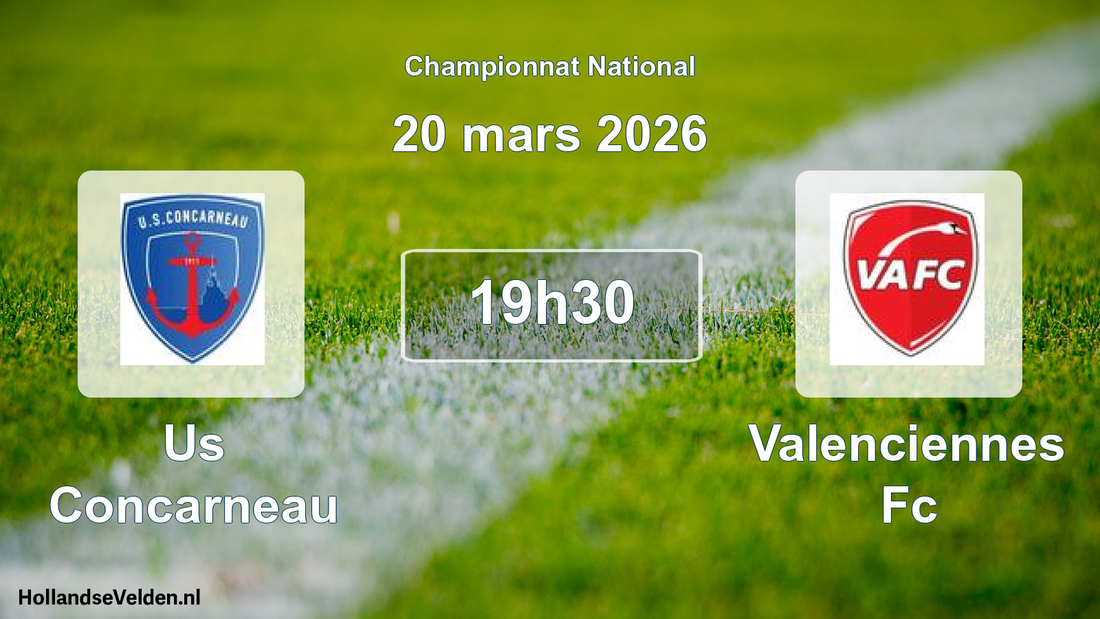 Geplande wedstrijd: Us Concarneau - Valenciennes Fc (20 mars 2026)