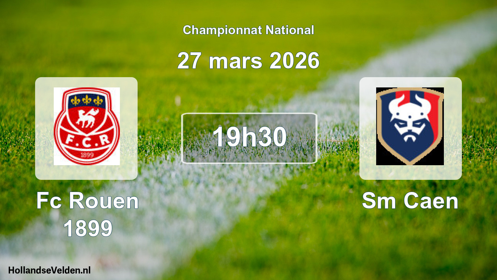 Geplande wedstrijd: Fc Rouen 1899 - Sm Caen (27 maart 2026)