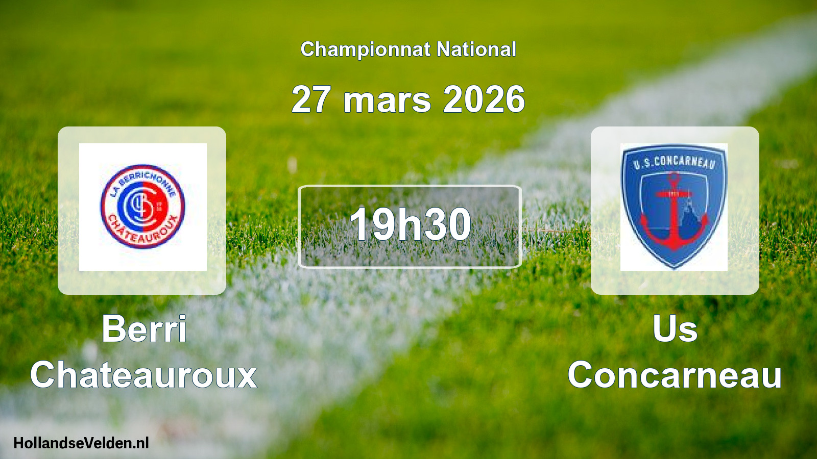 Geplande wedstrijd: Berri Chateauroux - Us Concarneau (27 mars 2026)