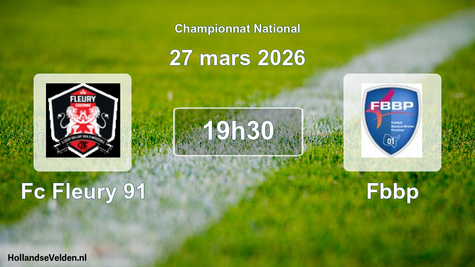 Geplande wedstrijd: Fc Fleury 91 - Fbbp (27 mars 2026)
