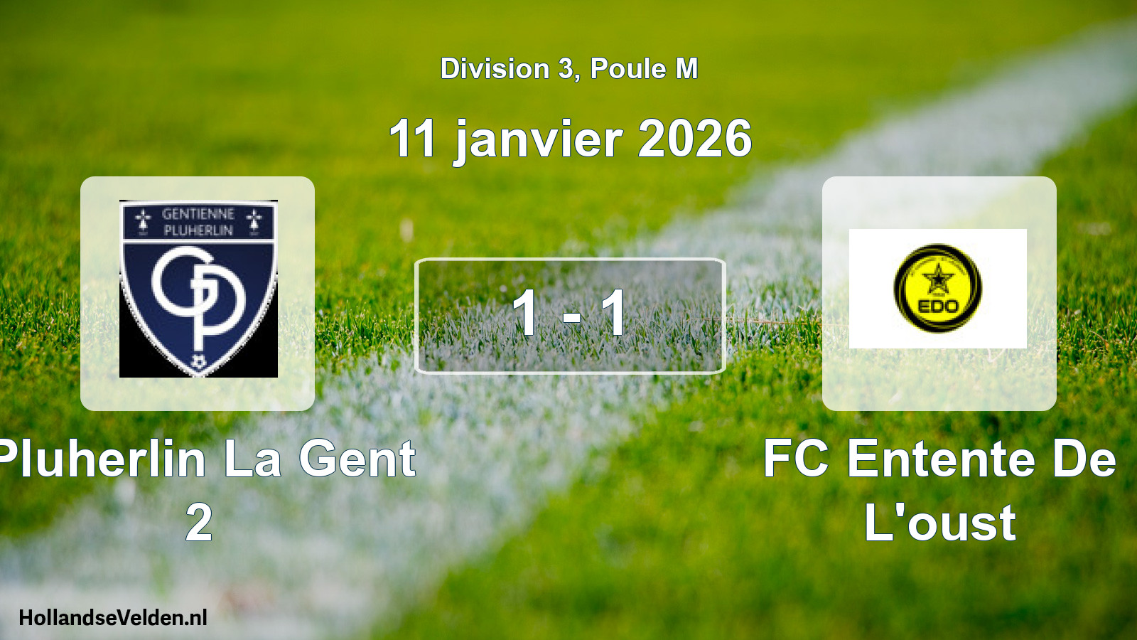 Match joué: Pluherlin La Gent 2 - FC Entente De L'oust 1 - 1 (11 janvier 2026)