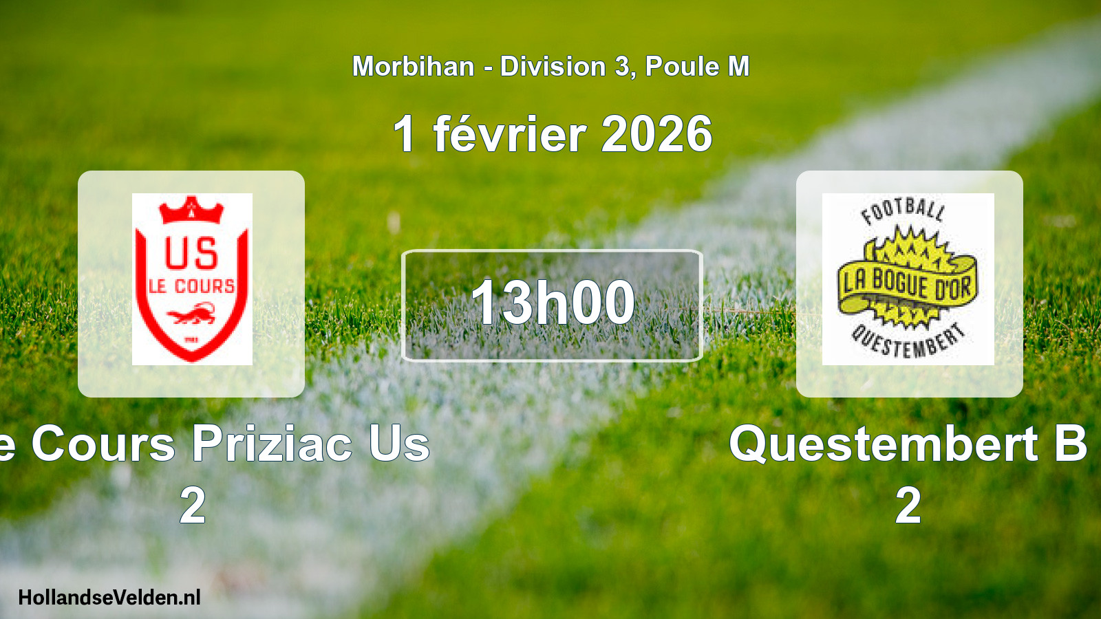 Scheduled Match: Le Cours Priziac Us 2 - Questembert B 2 (1 February 2026)