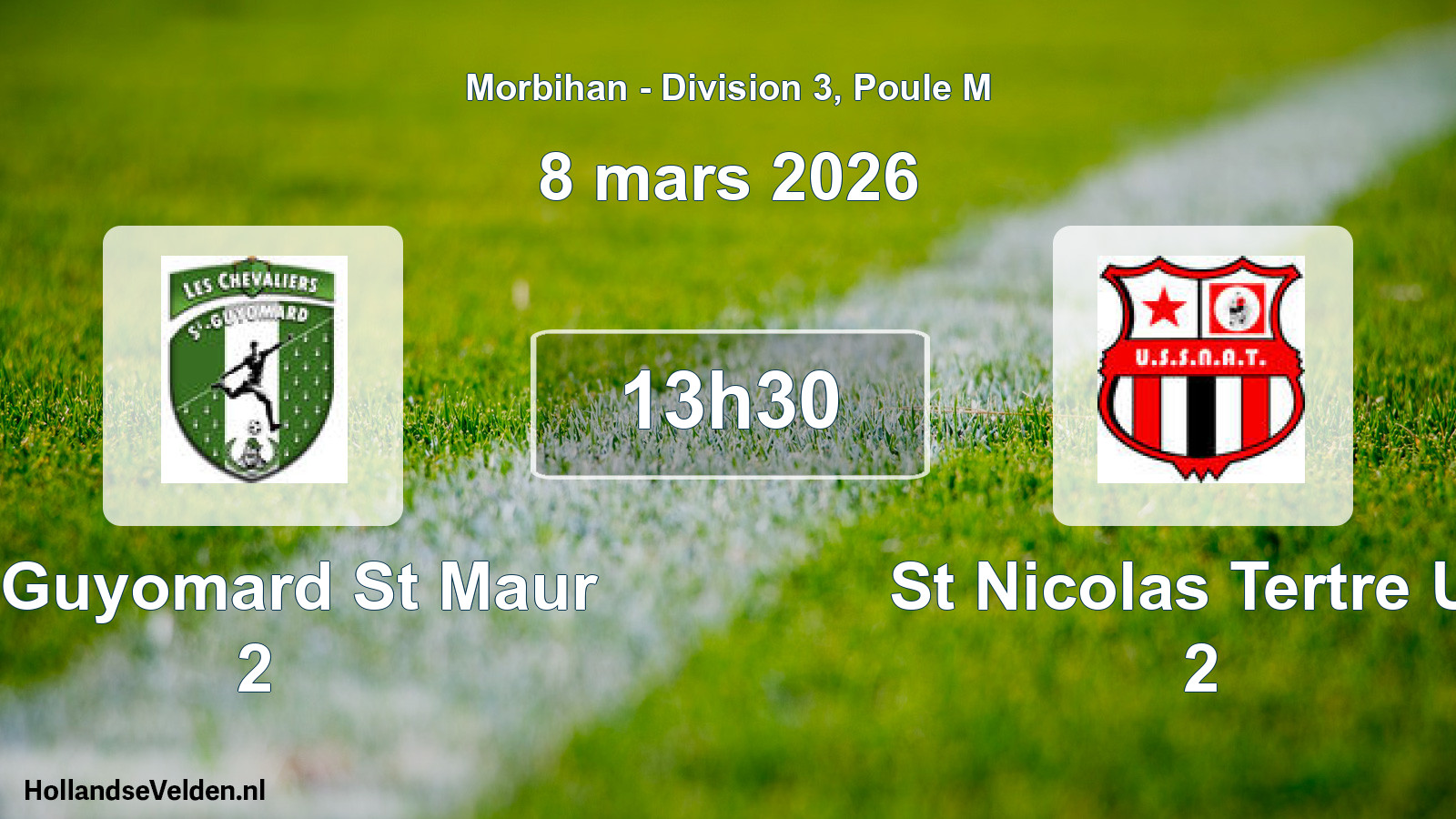 Geplande wedstrijd: St Guyomard St Maur 2 - St Nicolas Tertre Us 2 (8 mars 2026)