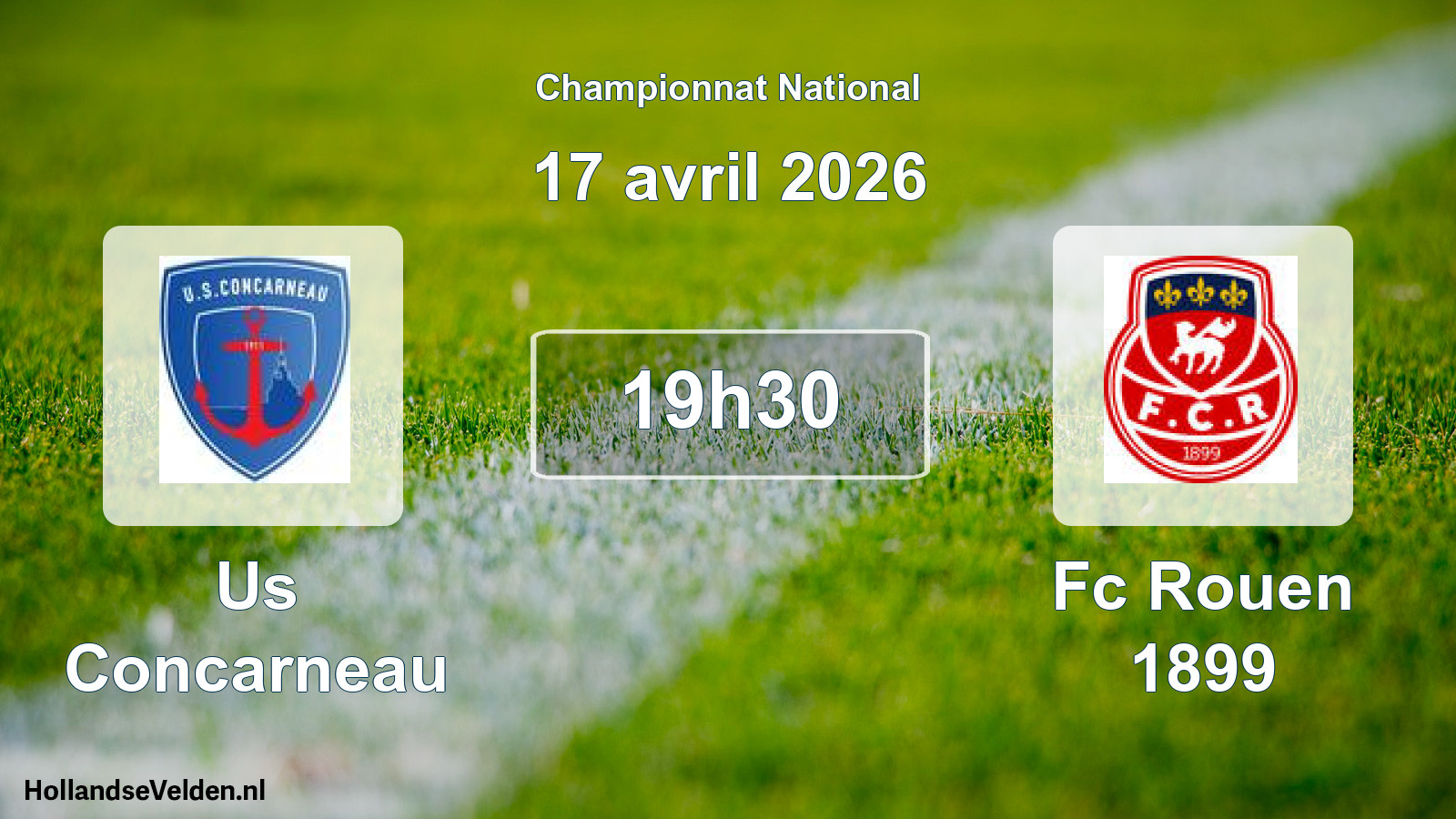 Geplande wedstrijd: Us Concarneau - Fc Rouen 1899 (17 avril 2026)