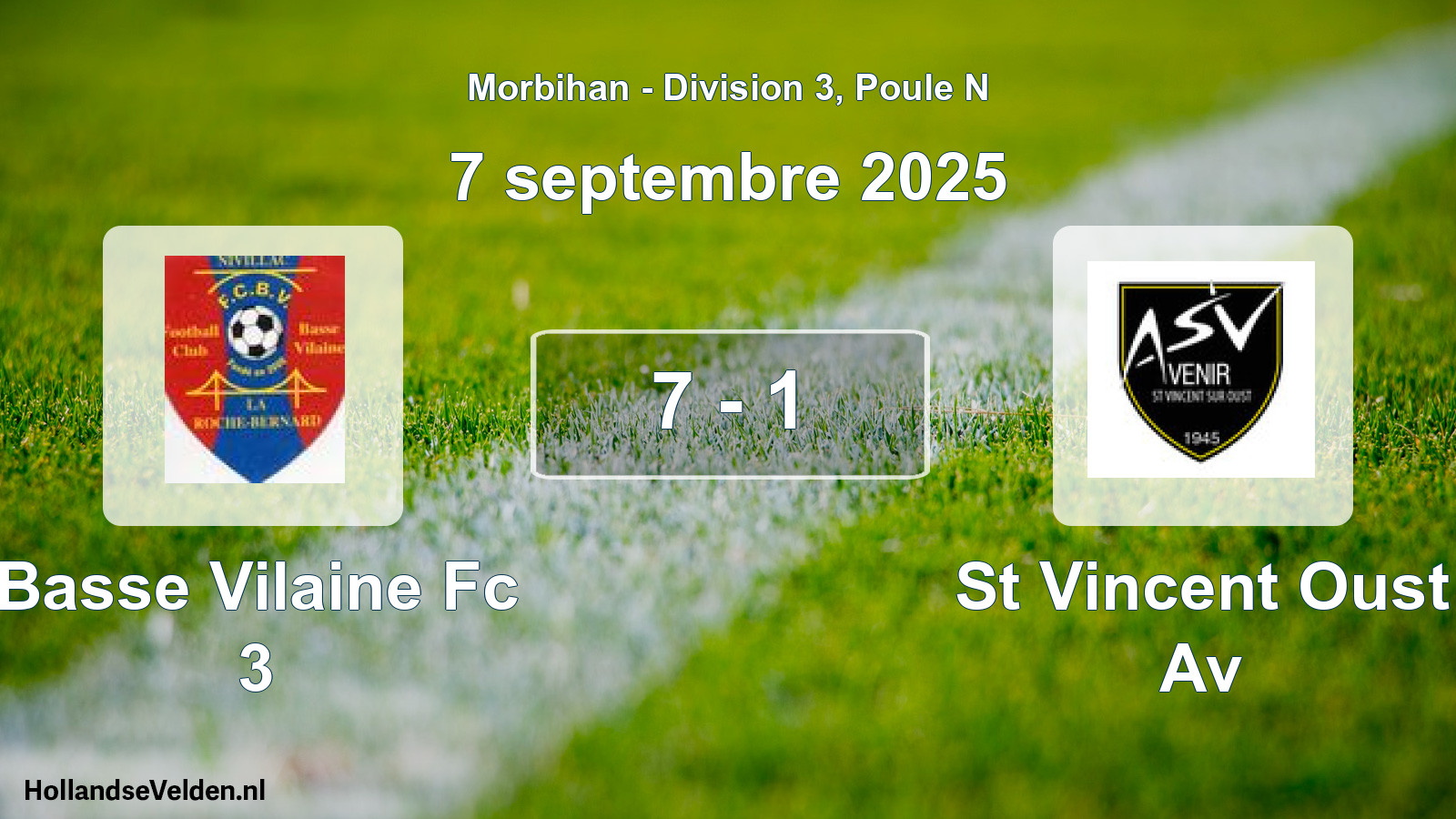 Gespeelde wedstrijd: Basse Vilaine Fc 3 - St Vincent Oust Av 7 - 1 (7 september 2025)