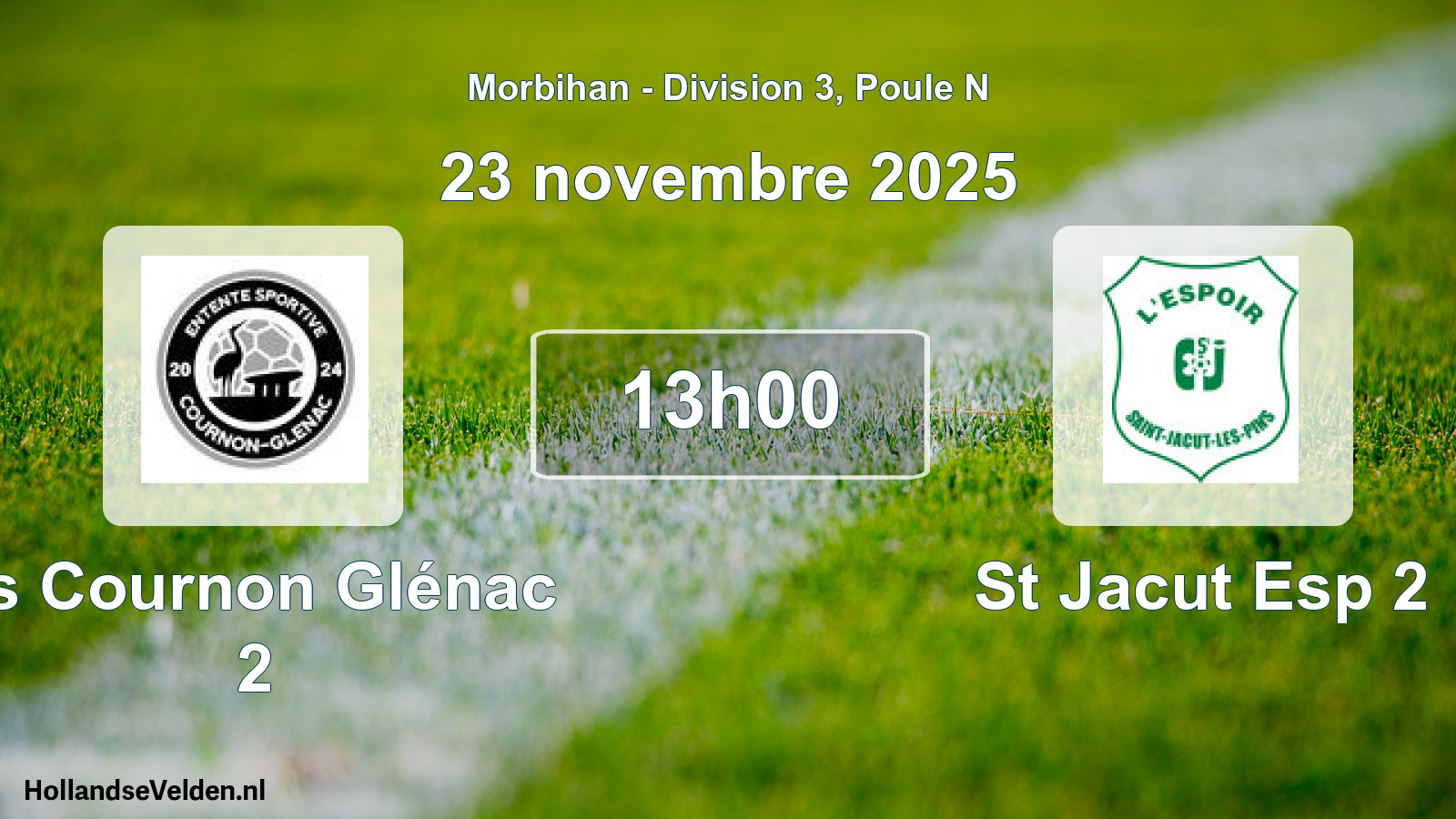 Geplande wedstrijd: Es Cournon Glénac 2 - St Jacut Esp 2 (23 november 2025)