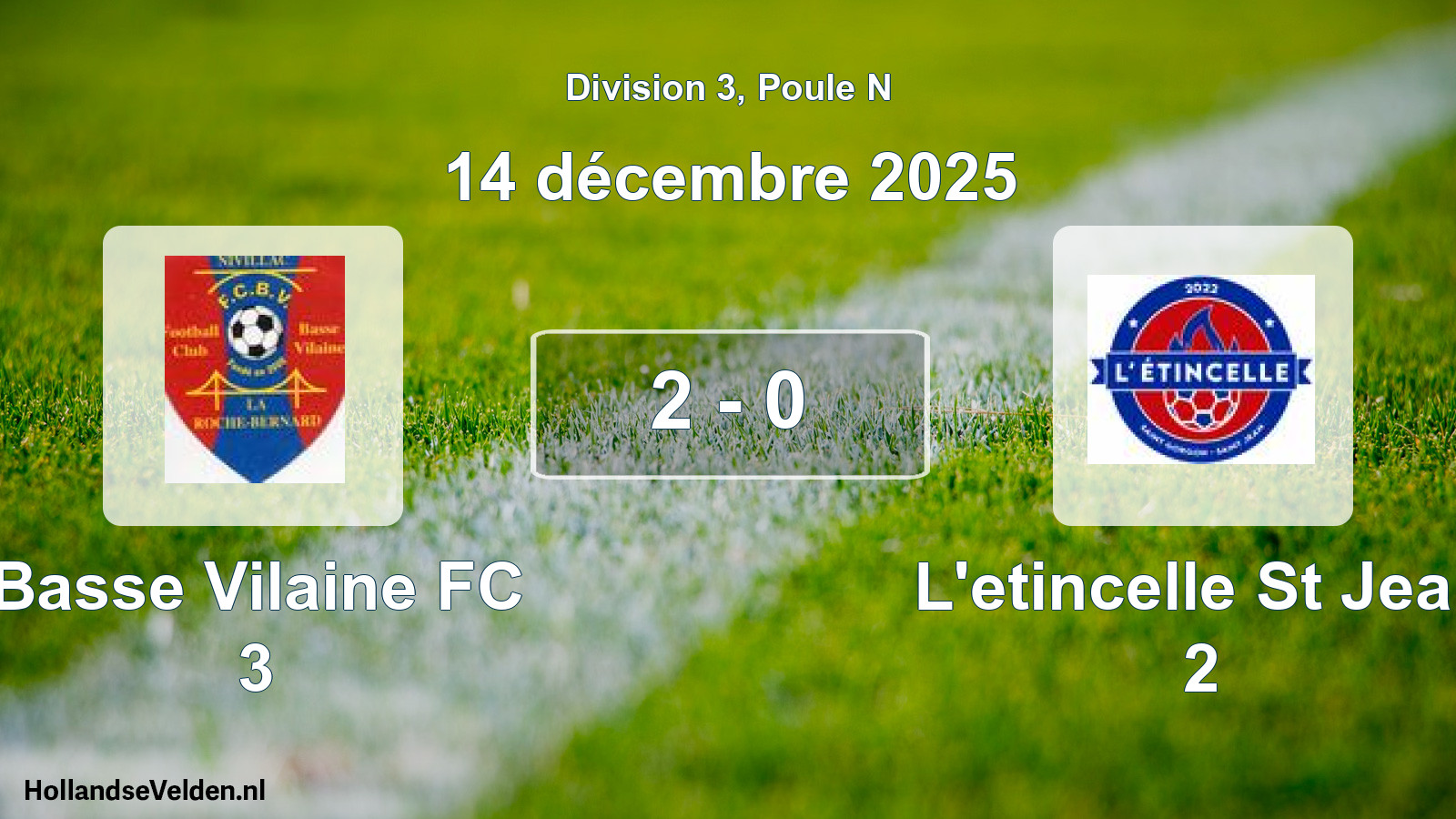 Gespeelde wedstrijd: Basse Vilaine FC 3 - L'etincelle St Jean 2 2 - 0 (14 december 2025)
