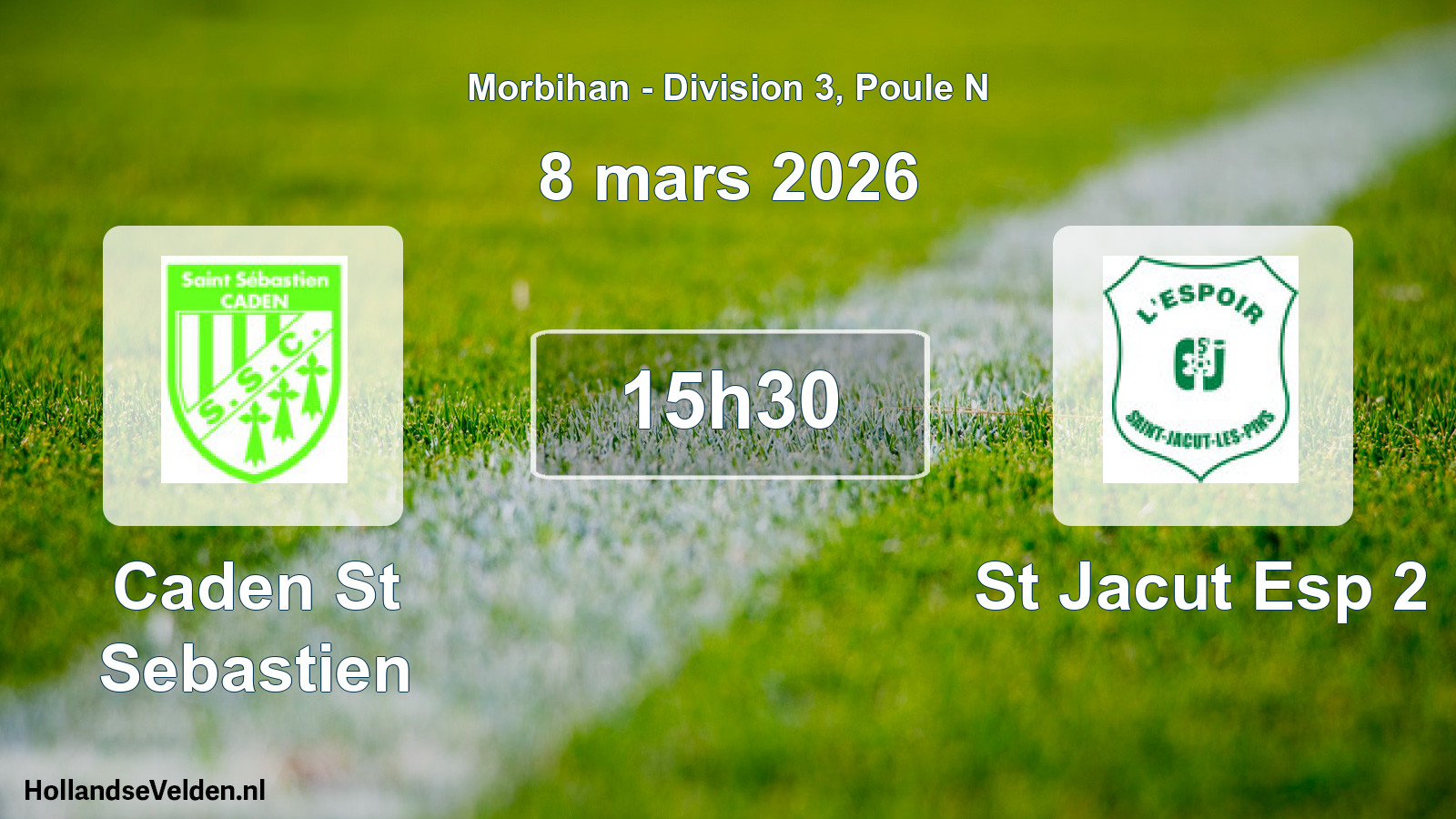 Geplande wedstrijd: Caden St Sebastien - St Jacut Esp 2 (8 maart 2026)