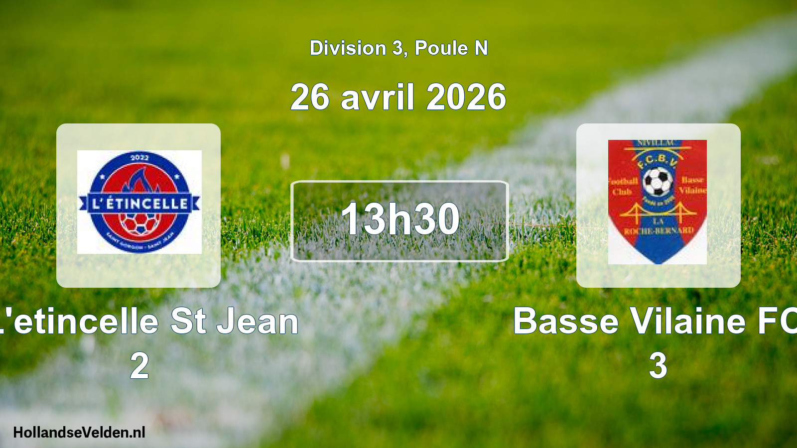 Geplande wedstrijd: L'etincelle St Jean 2 - Basse Vilaine FC 3 (26 april 2026)
