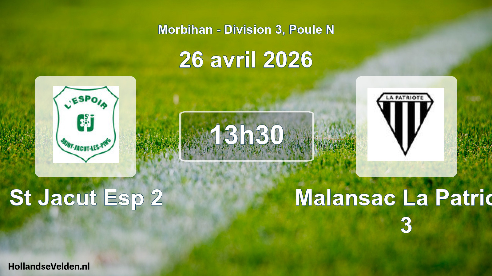 Scheduled Match: St Jacut Esp 2 - Malansac La Patriote 3 (26 April 2026)