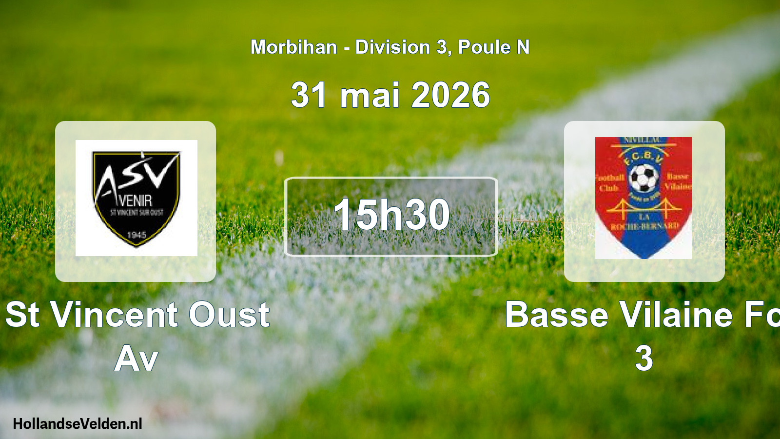 Scheduled Match: St Vincent Oust Av - Basse Vilaine Fc 3 (31 May 2026)