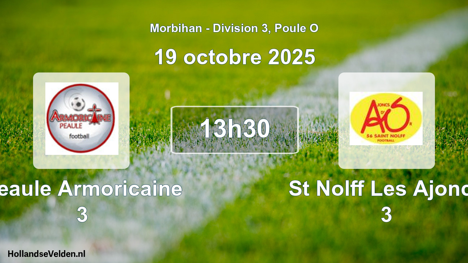Scheduled Match: Peaule Armoricaine 3 - St Nolff Les Ajoncs 3 (19 October 2025)