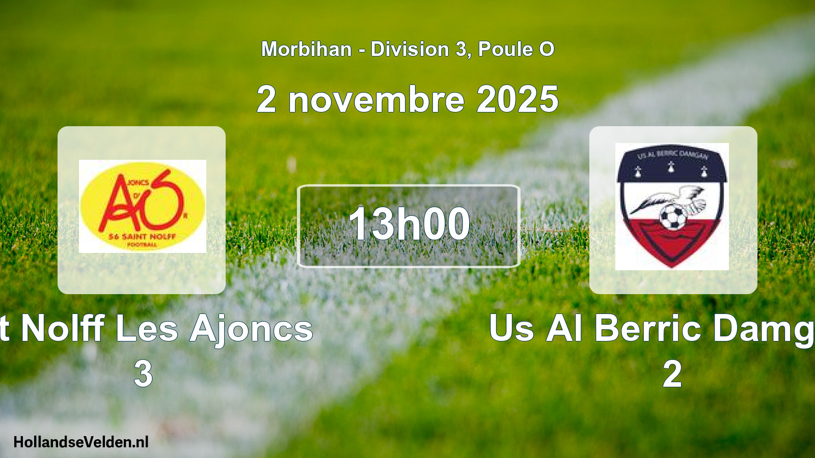 Geplande wedstrijd: St Nolff Les Ajoncs 3 - Us Al Berric Damgan 2 (2 novembre 2025)