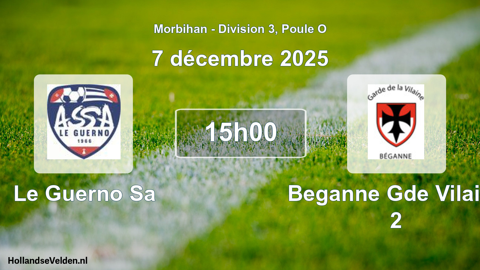 Scheduled Match: Le Guerno Sa - Beganne Gde Vilaine 2 (7 December 2025)