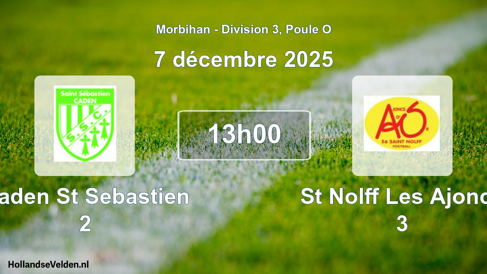 Geplande wedstrijd: Caden St Sebastien 2 - St Nolff Les Ajoncs 3 (7 décembre 2025)