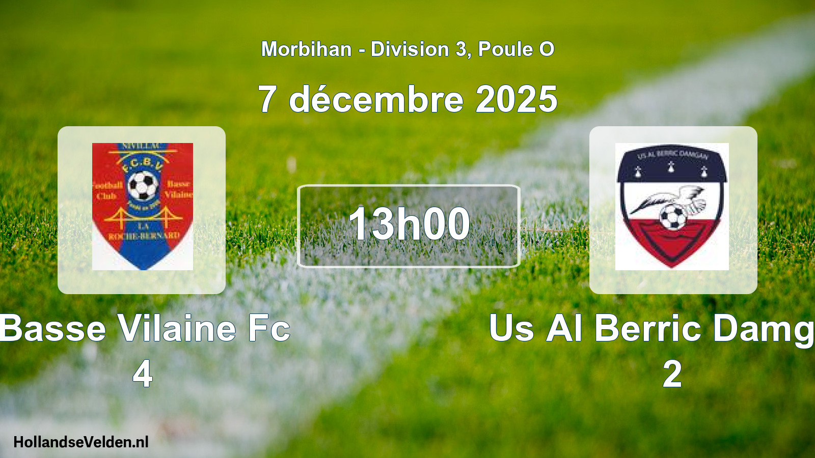 Geplande wedstrijd: Basse Vilaine Fc 4 - Us Al Berric Damgan 2 (7 décembre 2025)