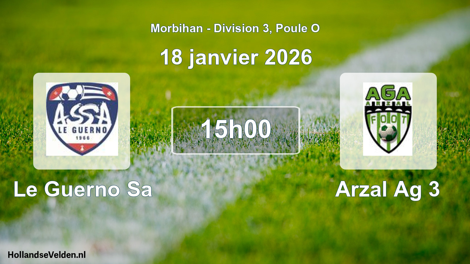 Scheduled Match: Le Guerno Sa - Arzal Ag 3 (18 January 2026)
