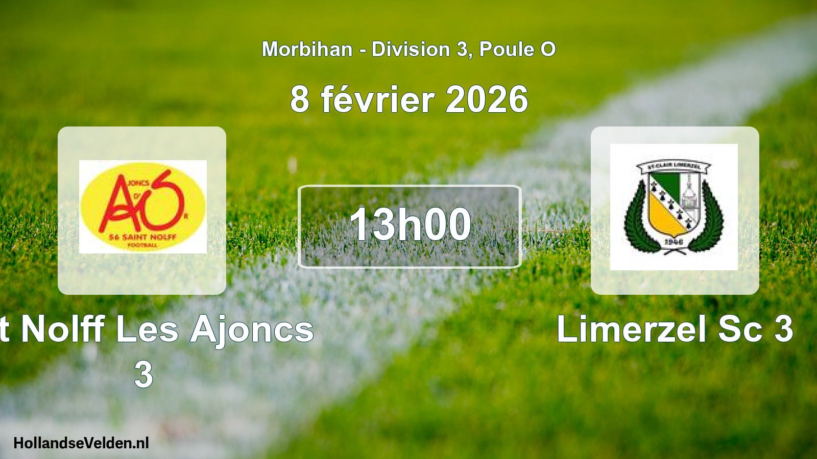 Geplande wedstrijd: St Nolff Les Ajoncs 3 - Limerzel Sc 3 (8 février 2026)
