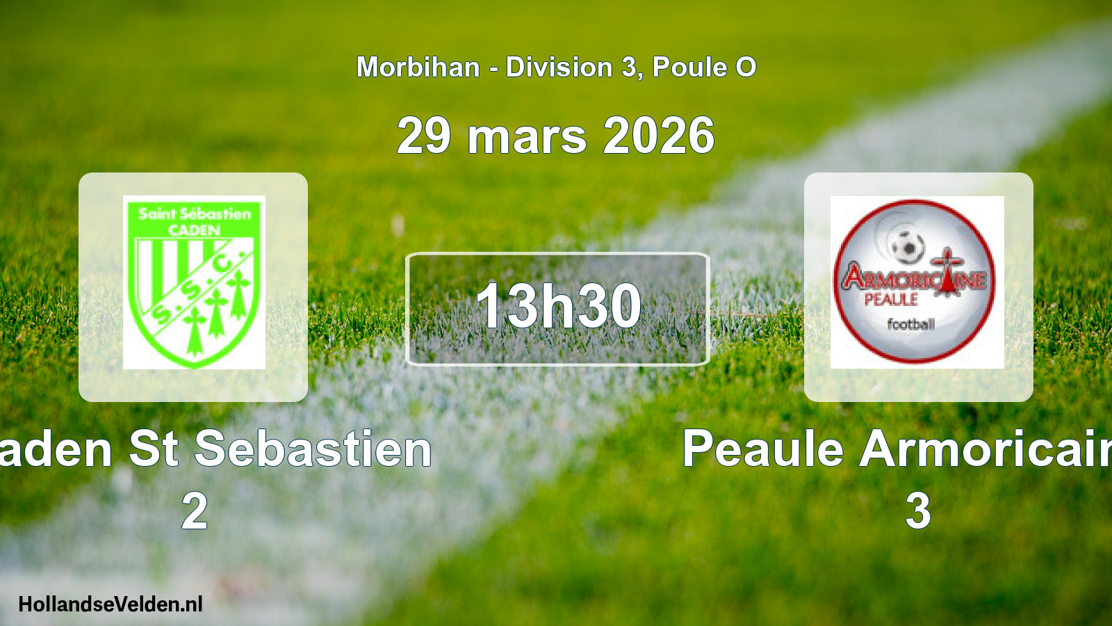 Geplande wedstrijd: Caden St Sebastien 2 - Peaule Armoricaine 3 (29 mars 2026)