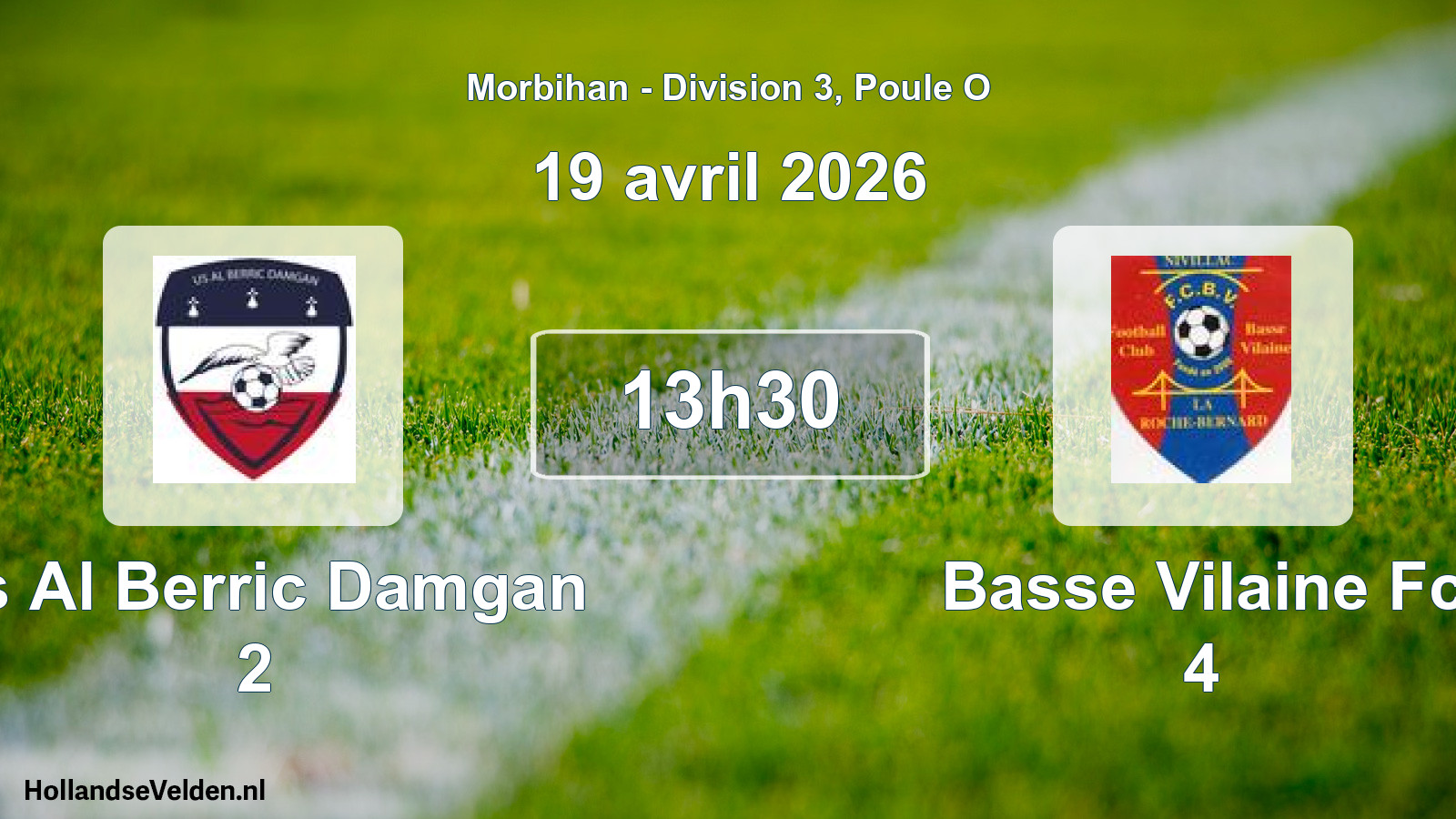 Scheduled Match: Us Al Berric Damgan 2 - Basse Vilaine Fc 4 (19 April 2026)