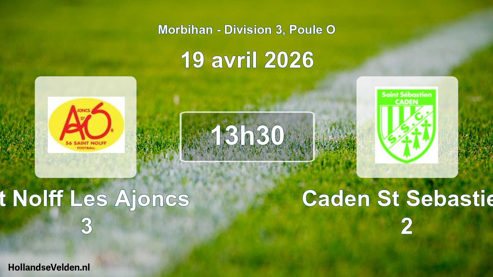 Geplande wedstrijd: St Nolff Les Ajoncs 3 - Caden St Sebastien 2 (19 avril 2026)